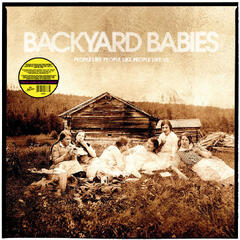 Backyard Babies People Like People Like… - LTD (LP)