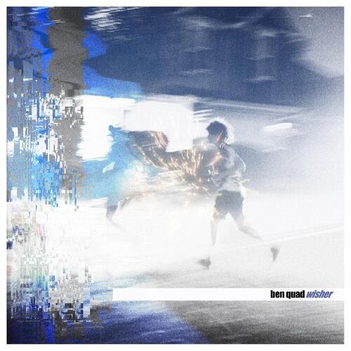 Ben Quad Wisher - LTD (LP) 