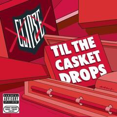 Clipse Til The Casket Drops - LTD (LP)