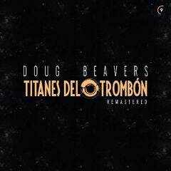 Doug Beaveres Titanes De Trombon (LP)