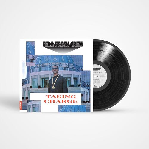 Fela Fresh Crew Taking Charge (LP) 