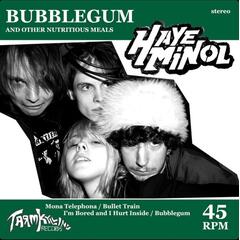 Hayeminol Bubblegum And Other Nutritious Meals(7")