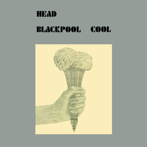 Head Blackpool Cool (LP) 