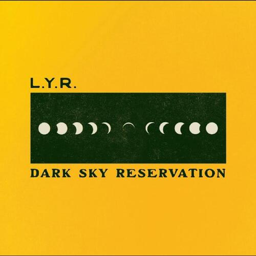 L.Y.R. Dark Sky Reservation (CD) 