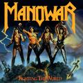 Manowar Fighting The World (CD)