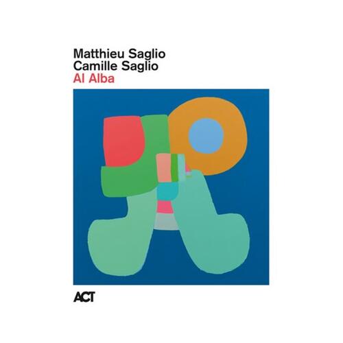 Matthieu Saglio & Camille Saglio Al Alba (CD) 