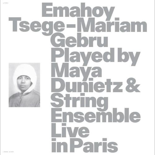 Maya Dunietz & String Ensemble Emahoy Tsege Mariam Gebru Played By…(CD) 