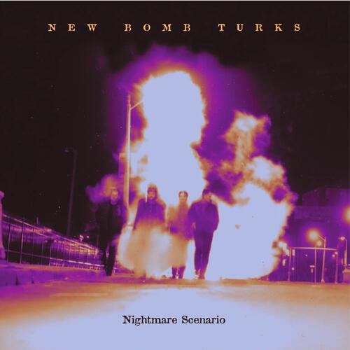New Bomb Turks Nightmare Scenario - LTD (LP) 