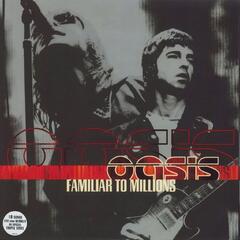 Oasis Familiar To Millions: 25th… (3LP)