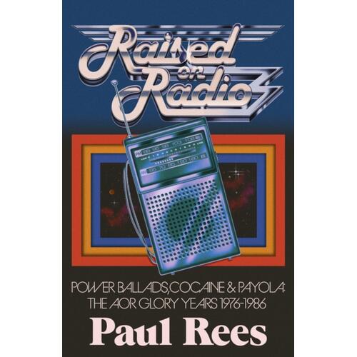 Paul Rees Raised On Radio (BOK) 