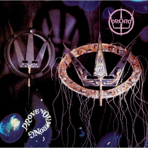 Prong Prove You Wrong - LTD (LP) 