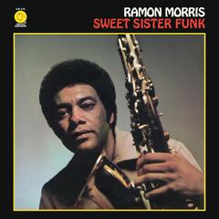 Ramon Morris Sweet Sister Funk (LP)