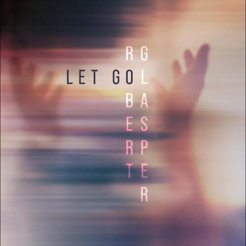 Robert Glasper Let Go (2LP) 