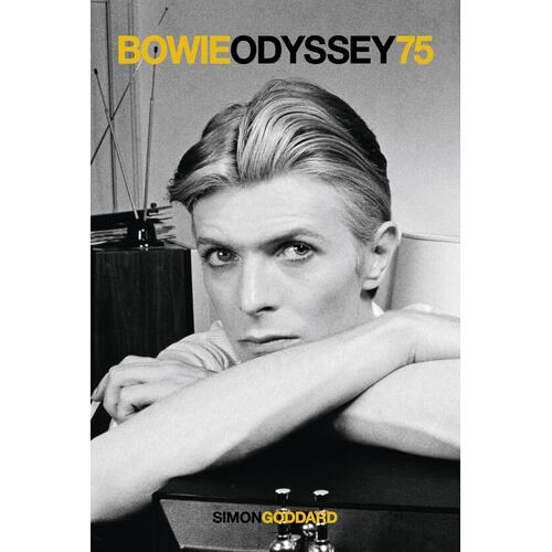 Simon Goddard Bowie Odyssey 75 (BOK) 
