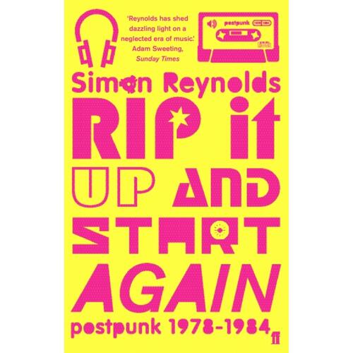 Simon Reynolds Rip It Up And Start Again (BOK) 