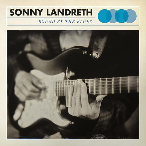 Sonny Landreth Bound By The Blues - LTD (LP) 