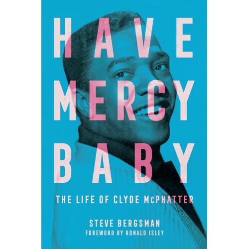 Steve Bergsman Have Mercy Baby (BOK) 