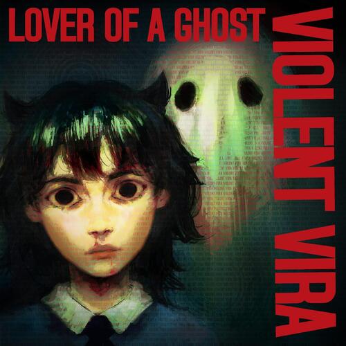 Violent Vira Lover Of A Ghost (CD) 
