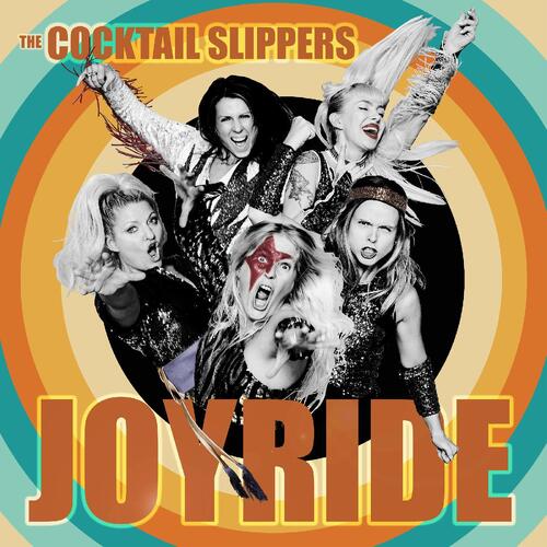 Cocktail Slippers Joyride (LP) 