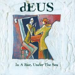 Deus In A Bar, Under The Sea: 30th… (3LP)
