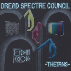 Dread Spectre Council Thetans (LP)