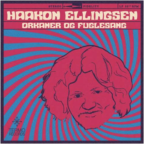 Haakon Ellingsen Orkaner og fuglesang (LP)