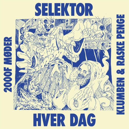 Klumben & Raske Penge Selektor/Hver Dag (12") 