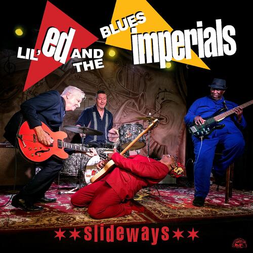 Lil' Ed & The Blues Imperials Slideways - LTD (LP) 