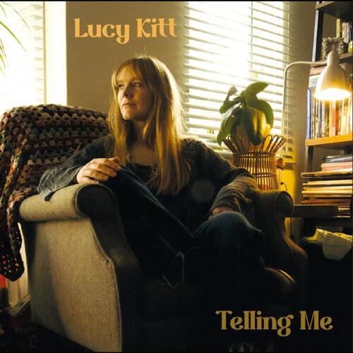 Lucy Kitt Telling Me (CD) 