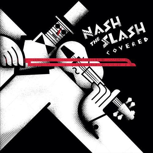 Nash The Slash Covered (LP) 