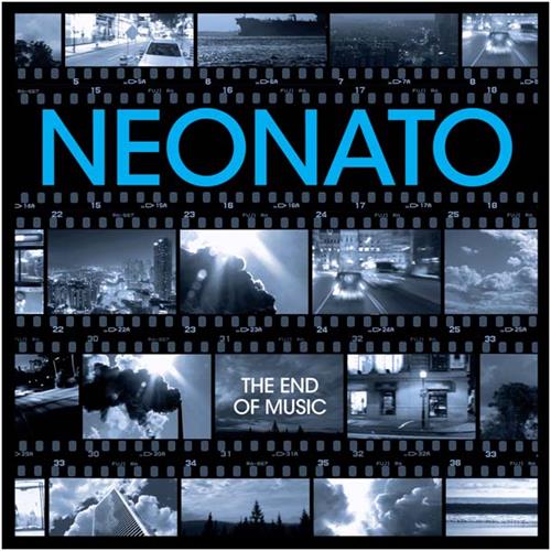 Neonato The End of Music (LP) 