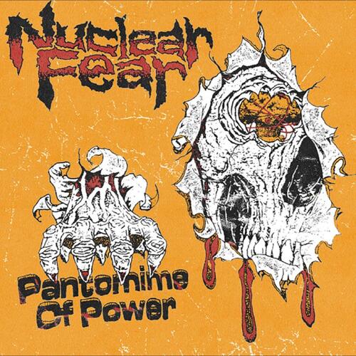 Nuclear Fear Pantomime Of Power (7") 