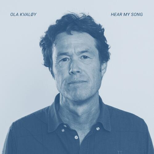 Ola Kvaløy Hear My Song (LP) 