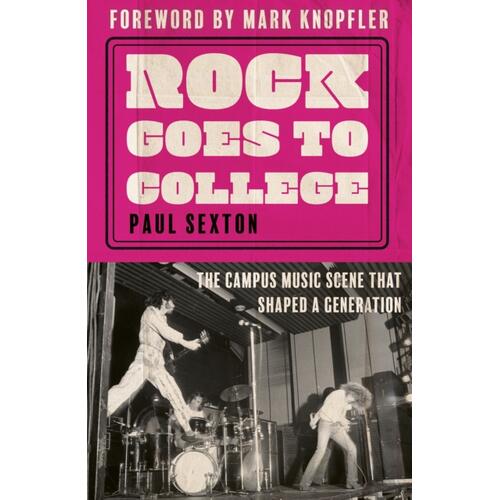 Paul Sexton Rock Goes To College (BOK) 