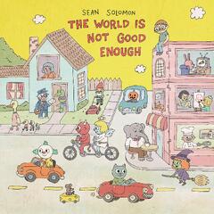 Sean Solomon The World Is Not Good Enough - LTD (LP)