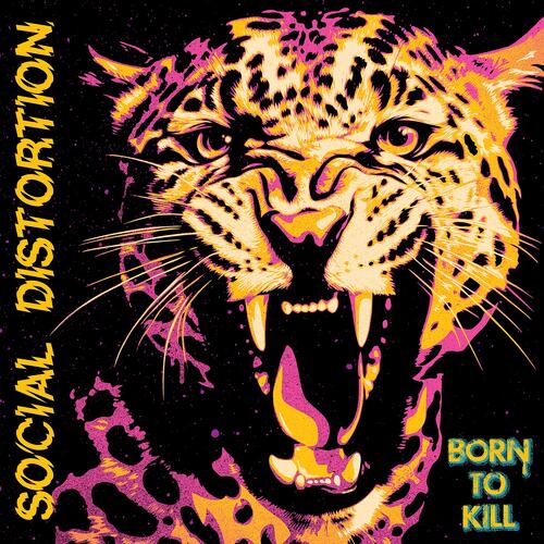 Social Distortion Born To Kill (2LP) 