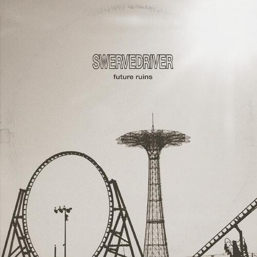 Swervedriver Future Ruins - LTD (LP) 