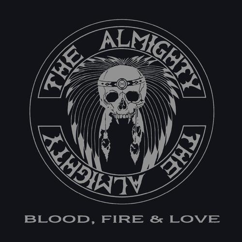 The Almighty Blood, Fire & Love (CD) 