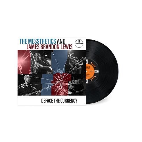 The Messthetics And James Brandon Lewis Deface The Currency (LP) 