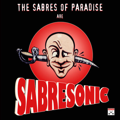 The Sabres Of Paradise Sabresonic (CD) 