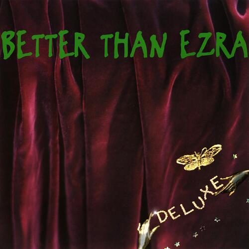 Better Than Ezra Deluxe - LTD (2LP) 