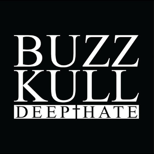 Buzz Kull Deep Hate (CD) 