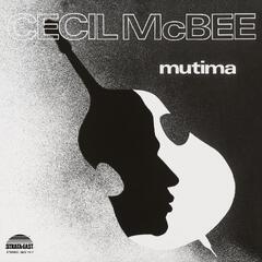 Cecil McBee Mutima: Deluxe Edition (LP)