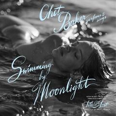 Chet Baker Swimming By Moonlight (2LP)