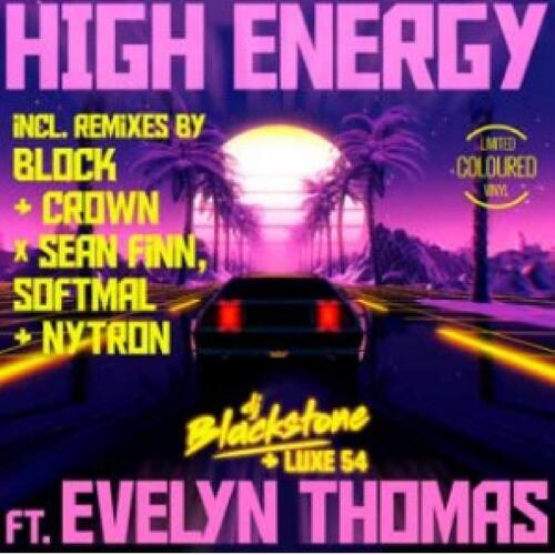 DJ Blackstone & Luxe 54 ft Evelyn Thomas High Energy (12") 