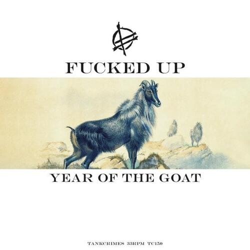 Fucked Up Year Of The Goat - LTD (LP) 