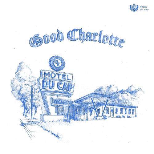 Good Charlotte Motel Du Cap - LTD (LP) 