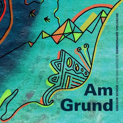 Gregor Schor Am Grund (LP) 