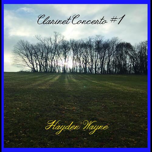 Hayden Wayne Clarinet Concerto #1 (CD) 