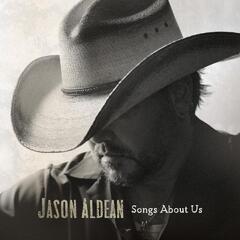 Jason Aldean Songs About Us (CD)